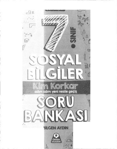 SOSYAL BİLGİLER KİM KORKAR SORU BANKASI