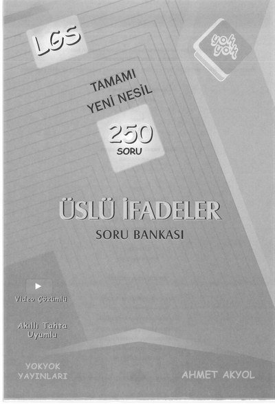 TAMAMI YENİ NESİL 250 SORU ÜSLÜ İFADELER SORU BANKASI Limon Fotokopi