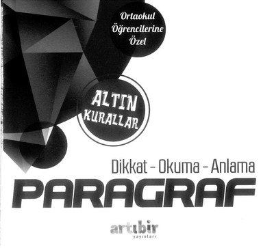 ALTIN KURALLAR DİKKAT OKUMA ANLAMA PARAGRAF Limon Fotokopi