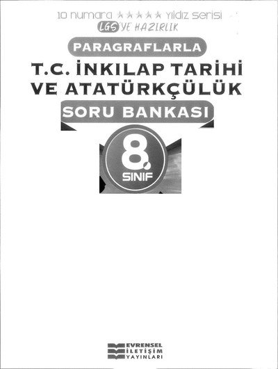 PARAGRAFLARLA T.C. İNKILAP TARİHİ VE ATATÜRKÇÜLÜK SORU BANKASI Limon Fotokopi