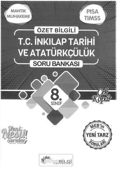 ÖZET BİLGİ T.C. İNKILAP TARİHİ VE ATATÜRKÇÜLÜK SORU BANKASI