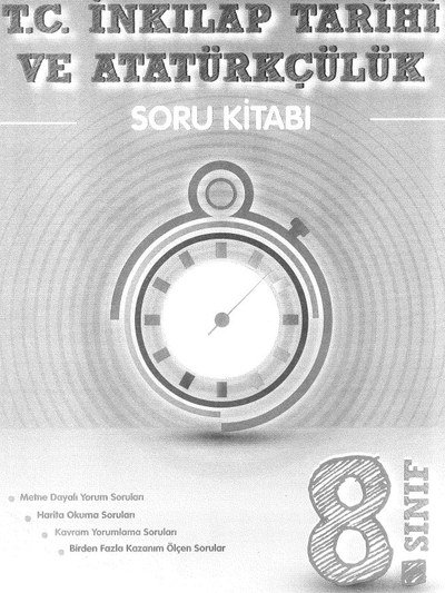 T.C. İNKILAP TARİHİ VE ATATÜRKÇÜLÜK SORU KİTABI KRONOMETRE Limon Fotokopi