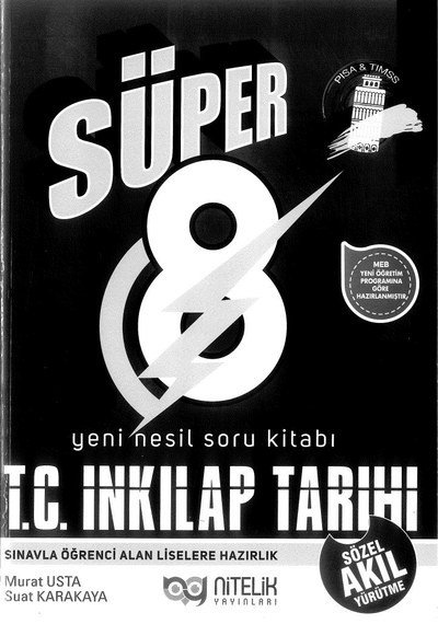 SÜPER YENİ NESİL SORU KİTABI T.C. İNKILAP TARİHİ VE ATATÜRKÇÜLÜK Limon Fotokopi