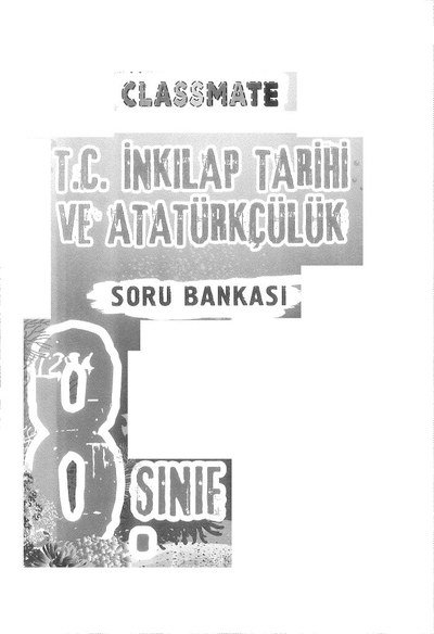 CLASSMATE T.C. İNKILAP TARİHİ VE ATATÜRKÇÜLÜK SORU BANKASI Limon Fotokopi