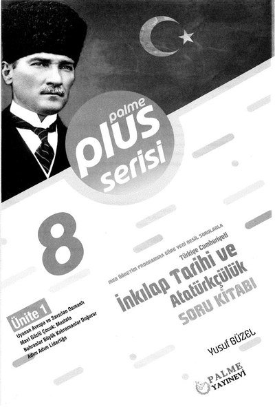 PLUS SERİSİ T.C. İNKILAP TARİHİ VE ATATÜRKÇÜLÜK SORU KİTABI Limon Fotokopi