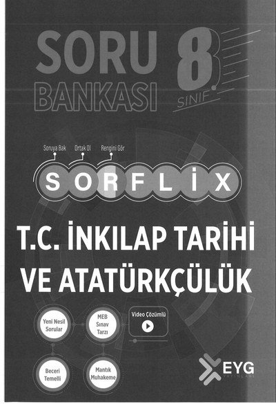 SORU BANKASI SORFLİX T.C. İNKILAP TARİHİ VE ATATÜRKÇÜLÜK Limon Fotokopi