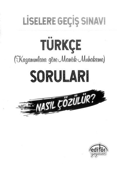 TÜRKÇE KAZANIMLARA GÖRE MANTIK MUHAKEME SORULARI Limon Fotokopi