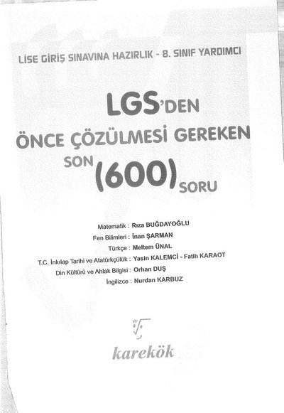 LGS'DEN ÖNCE ÇÖZÜLMESİ GEREKEN 600 SORU Limon Fotokopi