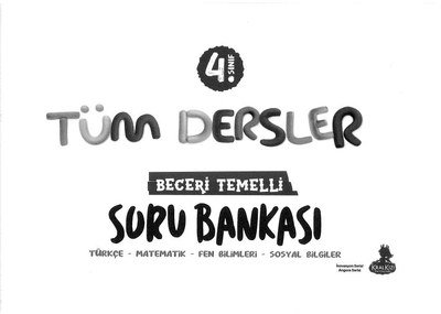 TÜM DERSLER BECERİ TEMELLİ SORU BANKASI
