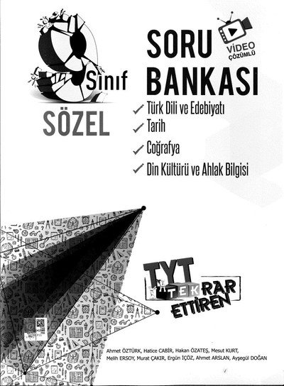 SORU BANKASI TÜRK DİLİ VE EDEBİYATI TARİH COĞRAFYA DİN KÜLTÜRÜ VE AHLAK BİLGİSİ SÖZEL TYT TEKRAR ETTİREN Limon Fotokopi