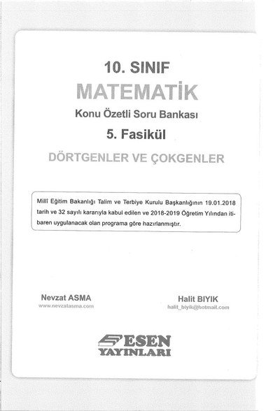 MATEMATİK KONU ÖZETLİ SORU BANKASI 5. FASİKÜL DÖRTGENLER VE ÇOKGENLER
