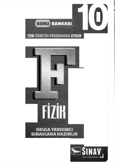 FİZİK OKULA YARDIMCI SINAVLARA HAZIRLIK SORU BANKASI