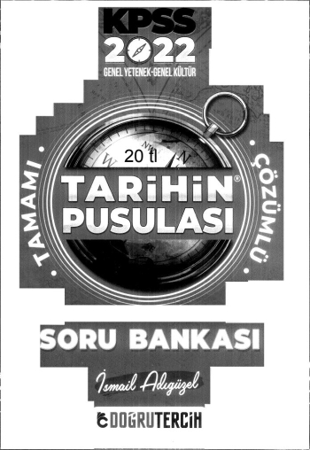 TARİHİN PUSULASI ÇÖZÜMLÜ SORU BANKASI İSMAİL ADIGÜZEL Limon Fotokopi