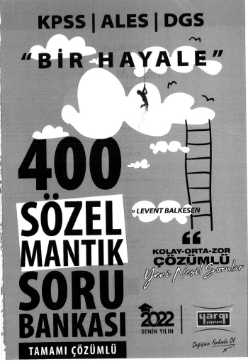 BİR HAYALE 400 SÖZEL MANTIK SORU BANKASI ÇÖZÜMLÜ Limon Fotokopi