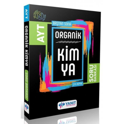AYT BAŞTAN SONA ORGANİK KİMYA SORU BANKASI