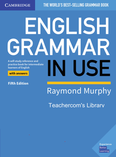 English Grammar In Use Teachercom's Library