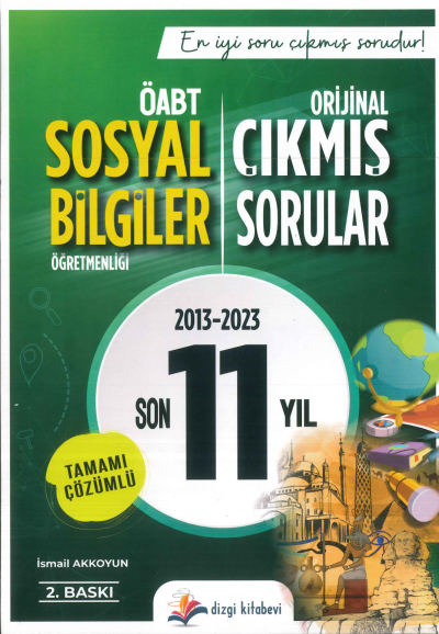 ÖABT SOSYAL BİLGİLER ÖĞRETMENLİĞİ SON 11 YIL ÇIKMIŞ SORULAR ÇÖZÜMLÜ (2013-2023) Limon Fotokopi
