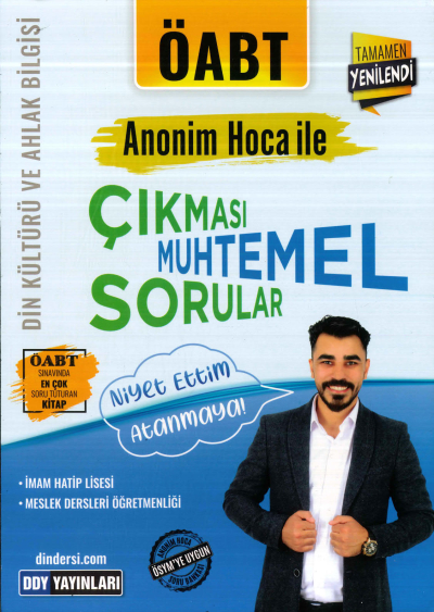 ANONİM HOCA İLE ÇIKMASI MUHTEMEL SORULAR NİYET ETTİM ATANMAYA