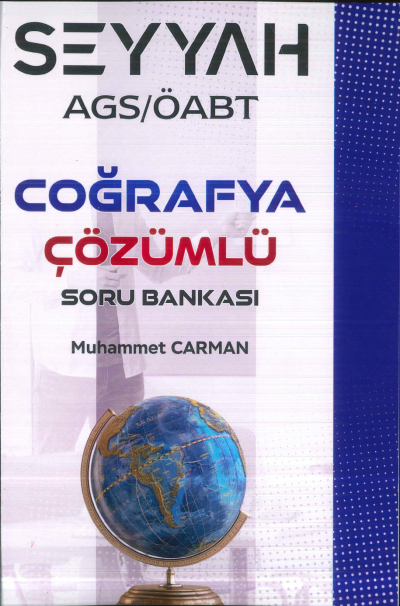 2025 AGS ÖABT SEYYAH Coğrafya Çözümlü Soru Bankası Muhammet Carman
