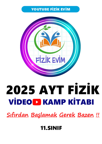 2025 AYT FİZİK Video Kamp Kitabı Youtube Fizik Evim Limon Fotokopi