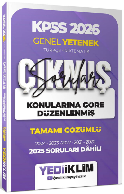 2026 KPSS Genel Yetenek Konularına Göre Düzenlenmiş Tamamı Çözümlü Çıkmış Sorular (2020-2025) Yediiklim Yayınları Limon Fotokopi