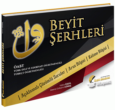 BEYİT ŞERHLERİ ÇÖZÜMLÜ SORULAR ARUZ BİLGİSİ KELİME BİLGİSİ Limon Fotokopi