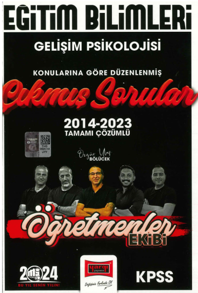 GELİŞİM PSİKOLOJİSİ 2014-2023 ÇIKMIŞ SORULAR TAMMAI ÇÖZÜMLÜ (ÖĞRETMENLER EKİBİ) Limon Fotokopi