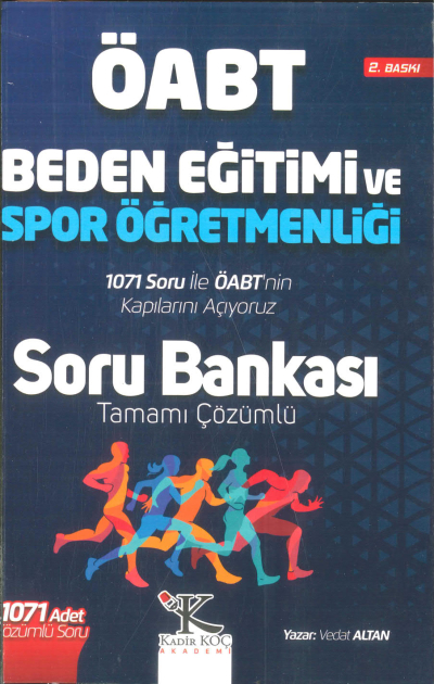 BEDEN EĞİTİMİ VE SPOR ÖÜRETMENLİĞİ 1071 TAMAMI ÇÖZÜMLÜ SORU BANKASI Limon Fotokopi