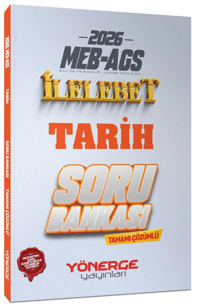 2026 MEB-AGS Tarih İlelebet Soru Bankası Çözümlü Yönerge Yayınları Limon Fotokopi