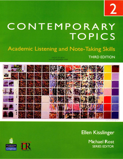 Contemporary Topics 2: Academic Listening and Note-Taking Skills
