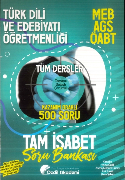 ÖABT MEB-AGS Türk Dili ve Edebiyatı Öğretmenliği Tam İsabet 500 Soru Bankası Çözümlü Özdil Akademi Yayınları Limon Fotokopi