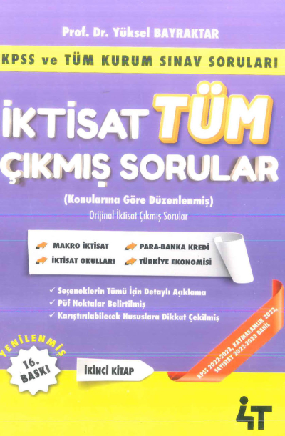 İktisat Tüm Çıkmış Sorular 2. Kitap 4T Yayınevi Yüksel Bayraktar