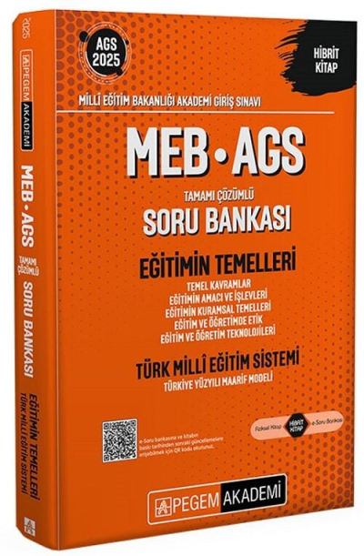 2025 MEB-AGS Eğitimin Temelleri, Türk Milli Eğitim Sistemi Soru Bankası Çözümlü Pegem Akademi Yayınları Limon Fotokopi