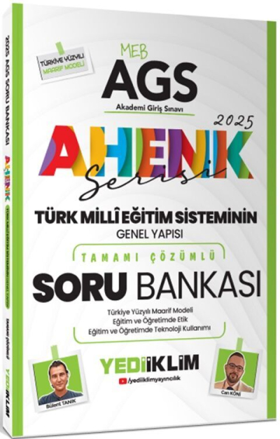 2025 MEB AGS Ahenk Serisi Türk Milli Eğitim Sisteminin Genel Yapısı Tamamı Çözümlü Soru Bankası Yediiklim Yayınları Limon Fotokopi
