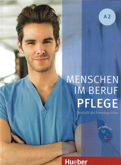Menschen im Beruf - Pflege A2: Deutsch als Fremdsprache / Kursbuch Limon Fotokopi