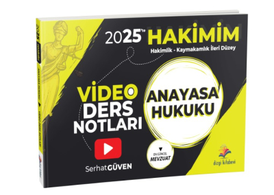 Dizgi Kitap 2025'te Hakimim Anayasa Hukuku Video Ders Notları - Serhat Güven Limon Fotokopi