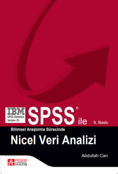 SPSS ile Bilimsel Araştırma Sürecinde Nicel Veri Analizi Pegem Yayınları Limon Fotokopi