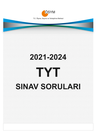 TYT ÇIKMIŞ SINAV SORULARI (2021-2024) Limon Fotokopi