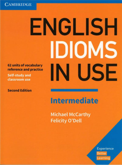 English Idioms in Use Intermediate Book with Answers: Vocabulary Reference and Practice (Vocabulary in Use) Limon Fotokopi