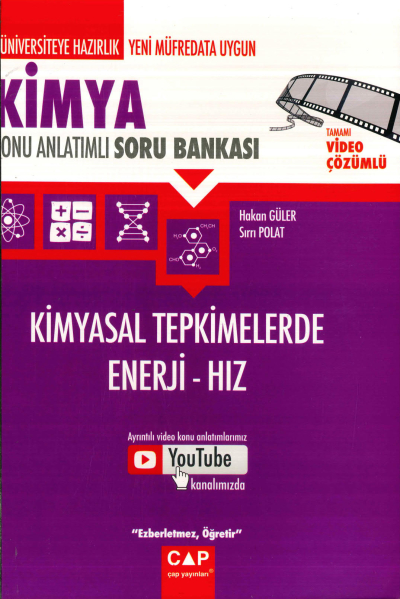 KİMYA KİMYASAL TEPKİMELERDE ENERJİ - HIZ KONU ANLATIMLI SORU BANKASI Limon Fotokopi