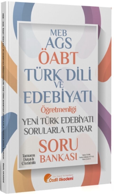 ÖABT MEB-AGS Türk Dili ve Edebiyatı Yeni Türk Edebiyatı Sorularla Tekrar Soru Bankası Çözümlü Özdil Akademi Yayınları Limon Fotokopi