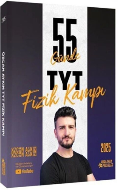 2025 TYT Fizik Kampı Video Ders Takip Kitabı Özcan Aykın Parlayan Projeler Limon Fotokopi