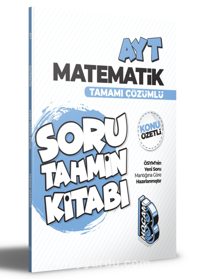 AYT Matematik Tamamı Çözümlü Soru Tahmin Kitabı