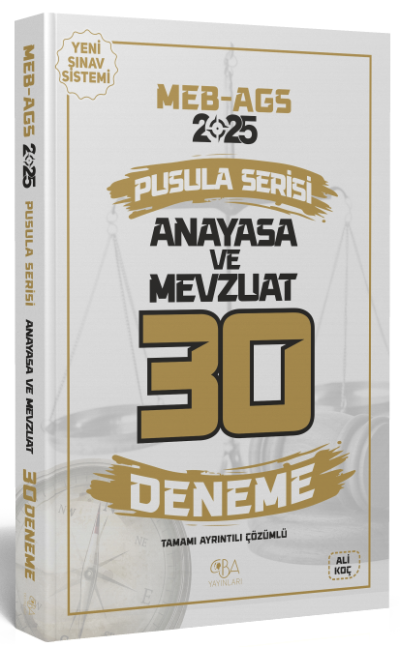 2025 MEB-AGS Anayasa ve Mevzuat 30 Deneme Çözümlü Pusula Serisi CBA Yayınları Limon Fotokopi