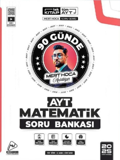 90 GÜNDE AYT MATEMATİK SORU BANKASI 2025 MODEL MERT GÜVEN HOCA