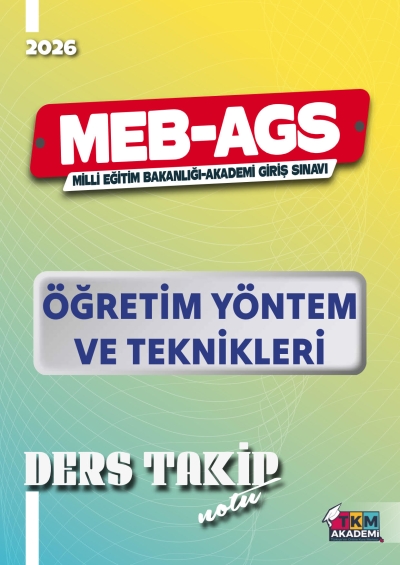 2026 MEB-AGS Öğretim Yöntem ve Teknikleri Ders Takip Notu TKM Akademi Limon Fotokopi
