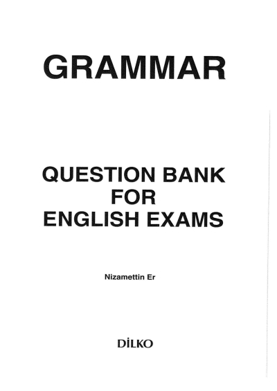 QUESTION BANK FOR ENGLISH EXAMS YDS- YDT NİZAMETTİN ER Limon Fotokopi