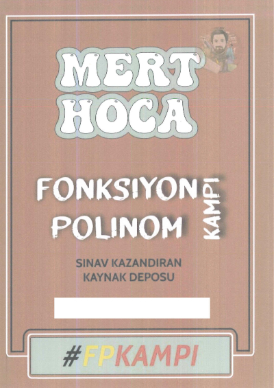 Mert Hoca Fonksiyon Polimon Kampı Limon Fotokopi