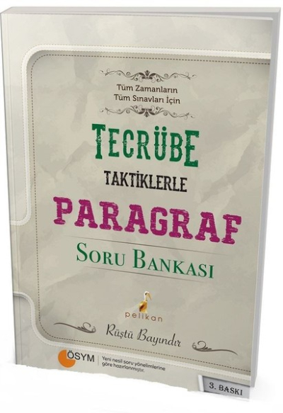 TECRÜBE TAKTİKLERLE PARAGRAF SORU BANKASI RÜŞTÜ BAYINDIR Limon Fotokopi