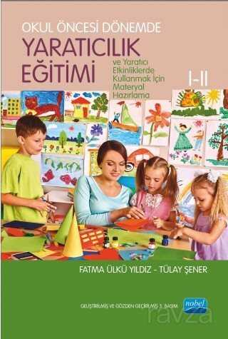 Okul Öncesi Dönemde Yaratıcılık Eğitimi Nobel Yayınları Limon Fotokopi